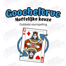 Goocheltruc - Hoffelijke keuze